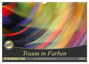 Traum in Farbe – eine abstrakte Fotoserie (Wandkalender 2024 DIN A3 quer), CALVENDO Monatskalender von Wilson Kunstmotivation GbR,  Cristina