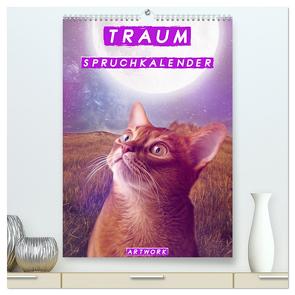 Traum Spruchkalender – Artwork (hochwertiger Premium Wandkalender 2024 DIN A2 hoch), Kunstdruck in Hochglanz von Brunner-Klaus,  Liselotte