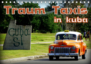 Traum Taxis in Kuba (Tischkalender 2020 DIN A5 quer) von von Loewis of Menar,  Henning