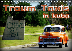 Traum Taxis in Kuba (Tischkalender 2021 DIN A5 quer) von von Loewis of Menar,  Henning