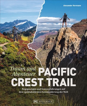 Traum und Abenteuer Pacific Crest Trail von Hormann,  Alexander