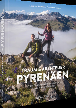 Traum und Abenteuer Pyrenäen von Hormann,  Alexander, Hormann,  Franziska