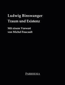 Traum und Existenz von Ludwig,  Binswanger