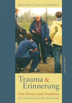 Trauma und Erinnerung von Rathenow,  Hanns F., Spitta,  Juliane