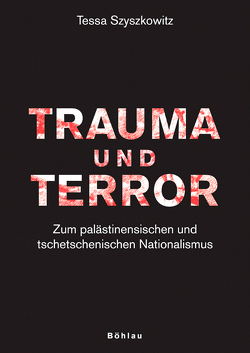 Trauma und Terror von Szyszkowitz,  Tessa