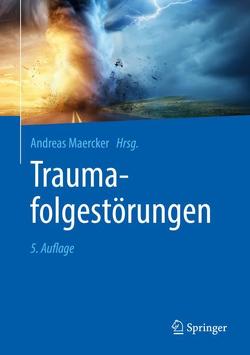 Traumafolgestörungen von Maercker,  Andreas