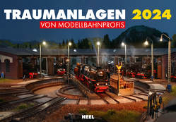 Traumanlagen von Modellbahnprofis Kalender 2024