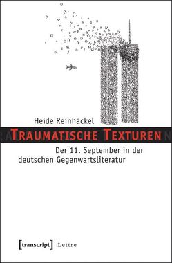 Traumatische Texturen von Reinhäckel,  Heide