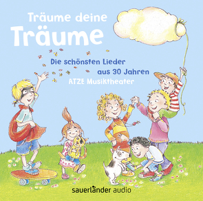 Träume deine Träume von Schmid,  Sophie