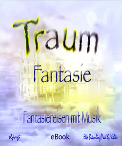 Traumfantasie von Bräunling,  Elke, Janetzko,  Stephen