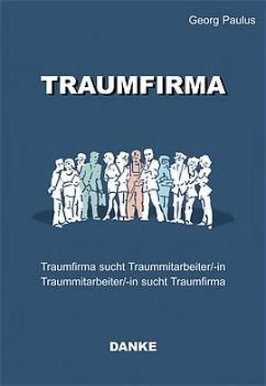 Traumfirma von Paulus,  Georg