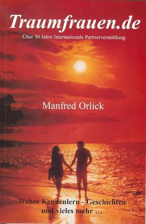 Traumfrauen.de von Orlick,  Manfred