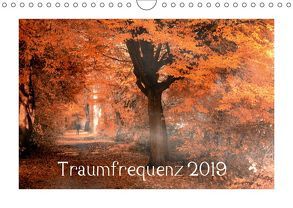 Traumfrequenz 2019 (Wandkalender 2019 DIN A4 quer) von RavenArt