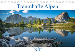 Traumhafte Alpen (Tischkalender 2023 DIN A5 quer) von Ziereis,  Florian