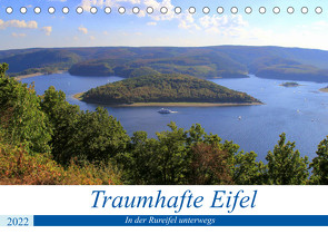 Traumhafte Eifel – In der Rureifel unterwegs (Tischkalender 2022 DIN A5 quer) von Klatt,  Arno