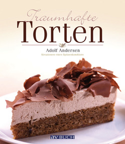 Traumhafte Torten von Andersen,  Adolf