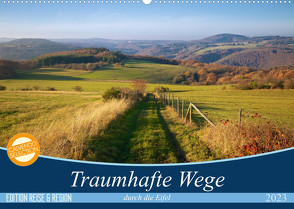 Traumhafte Wege durch die Eifel (Wandkalender 2023 DIN A2 quer) von Mooß,  Ralf