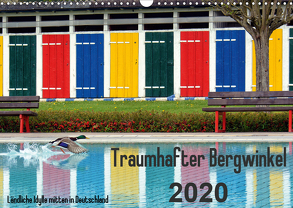 Traumhafter Bergwinkel 2020 – Ländliche Idylle mitten in Deutschland (Wandkalender 2020 DIN A3 quer) von Ehmke,  E.