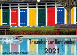 Traumhafter Bergwinkel 2021 – Ländliche Idylle mitten in Deutschland (Wandkalender 2021 DIN A3 quer) von Ehmke,  E.