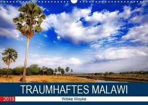 Traumhaftes Malawi (Wandkalender 2019 DIN A3 quer) von Woyke,  Wibke