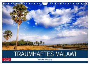 Traumhaftes Malawi (Wandkalender 2024 DIN A4 quer), CALVENDO Monatskalender von Woyke,  Wibke