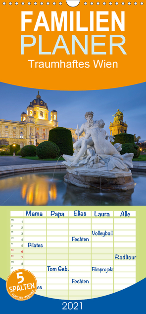 Traumhaftes Wien – Familienplaner hoch (Wandkalender 2021 , 21 cm x 45 cm, hoch) von Mirau,  Rainer