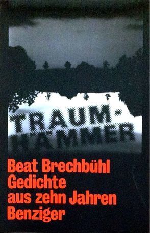 Traumhämmer von Brechbühl,  Beat