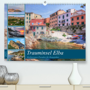 Trauminsel Elba: Mediterranes Paradies für Romantiker (Premium, hochwertiger DIN A2 Wandkalender 2023, Kunstdruck in Hochglanz) von Kruse,  Joana