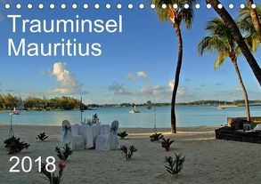 Trauminsel Mauritius (Tischkalender 2018 DIN A5 quer) von Linzner,  Petra