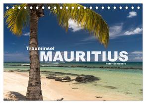 Trauminsel Mauritius (Tischkalender 2024 DIN A5 quer), CALVENDO Monatskalender von Schickert,  Peter