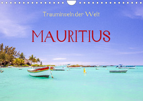 Trauminseln der Welt – Mauritius (Wandkalender 2023 DIN A4 quer) von Müller,  Reinhard