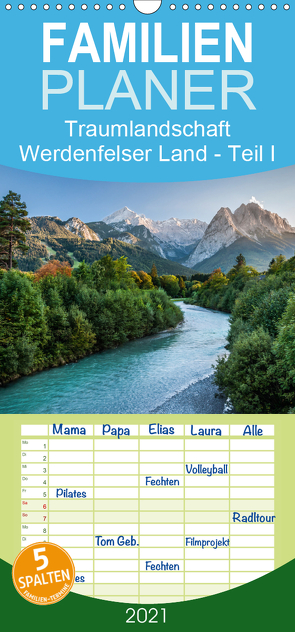 Traumlandschaft Werdenfelser Land – Teil I – Familienplaner hoch (Wandkalender 2021 , 21 cm x 45 cm, hoch) von Hess,  Erhard