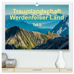 Traumlandschaft Werdenfelser Land – Teil II (hochwertiger Premium Wandkalender 2024 DIN A2 quer), Kunstdruck in Hochglanz von Hess,  Erhard
