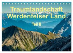 Traumlandschaft Werdenfelser Land – Teil II (Tischkalender 2024 DIN A5 quer), CALVENDO Monatskalender von Hess,  Erhard