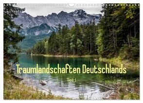 Traumlandschaften Deutschlands – Teil I (Wandkalender 2024 DIN A3 quer), CALVENDO Monatskalender von Hess,  Erhard