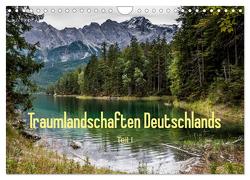 Traumlandschaften Deutschlands – Teil I (Wandkalender 2024 DIN A4 quer), CALVENDO Monatskalender von Hess,  Erhard