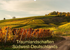 Traumlandschaften Südwest-Deutschlands (Wandkalender 2023 DIN A2 quer) von Hess,  Erhard, www.ehess.de