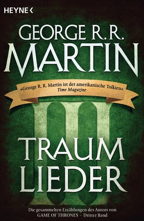 Traumlieder 3 von Martin,  George R.R.