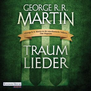 Traumlieder 3 von Kuhnert,  Reinhard, Martin,  George R.R.