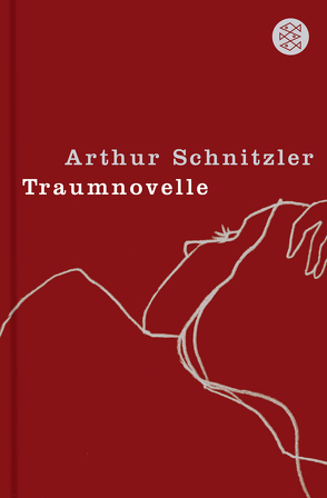 Traumnovelle von Schnitzler,  Arthur