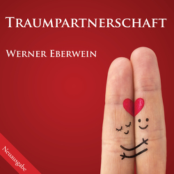 Traumpartnerschaft von Eberwein,  Werner