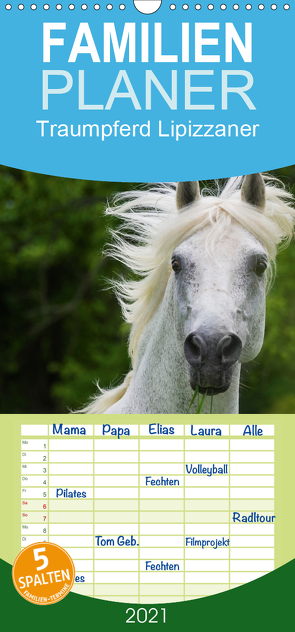 Traumpferd Lipizzaner – Familienplaner hoch (Wandkalender 2021 , 21 cm x 45 cm, hoch) von Starick,  Sigrid