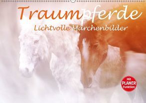 Traumpferde. Lichtvolle Märchenbilder (Wandkalender 2018 DIN A2 quer) von Brunner-Klaus,  Liselotte