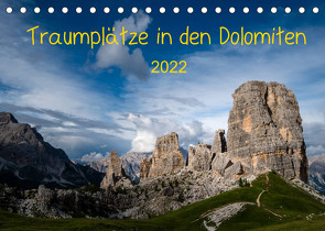 Traumplätze in den DolomitenAT-Version (Tischkalender 2022 DIN A5 quer) von Jordan,  Sonja
