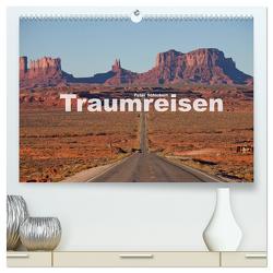 Traumreisen (hochwertiger Premium Wandkalender 2024 DIN A2 quer), Kunstdruck in Hochglanz von Schickert,  Peter