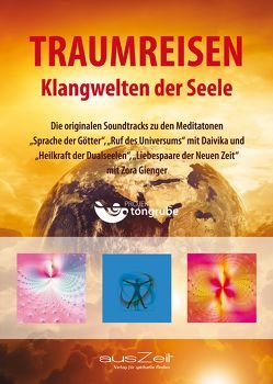 Traumreisen – Klangwelten der Seele von Tongrube,  Projekt