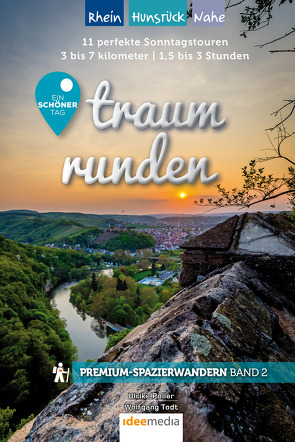 Traumrunden Rhein, Nahe, Pfalz – Ein schöner Tag: Premium-Spazierwandern von Poller,  Ulrike, Schoellkopf,  Uwe, Todt,  Wolfgang
