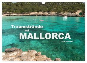 Traumstrände auf Mallorca (Wandkalender 2024 DIN A3 quer), CALVENDO Monatskalender von Schickert,  Peter