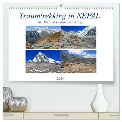 Traumtrekking in NEPAL, von Jiri zum Everest Base Camp (hochwertiger Premium Wandkalender 2024 DIN A2 quer), Kunstdruck in Hochglanz von Senff,  Ulrich