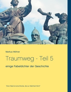 Traumweg – Teil 5 von Wöhrer,  Markus